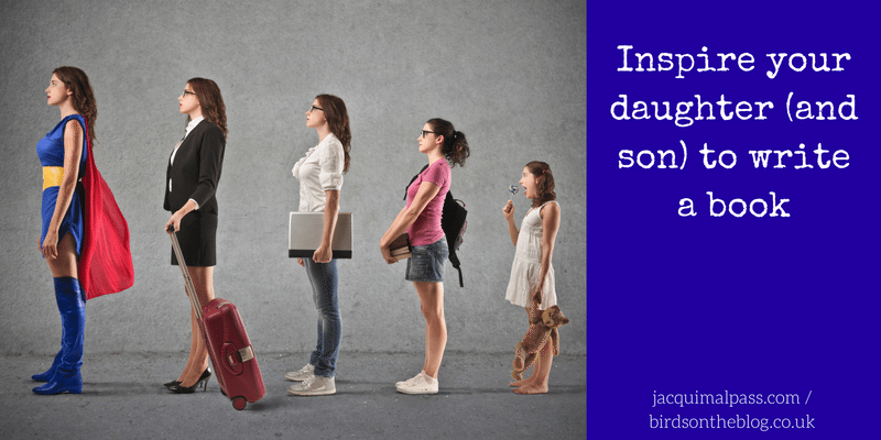 Inspire your daughter (and son) to write a book