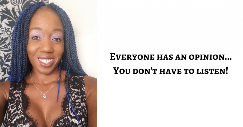 Everyone has an opinion, who are you listening to?