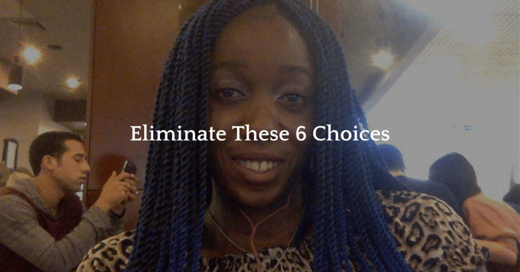 6 Choices You Will Regret in 6 Years